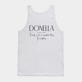 Donella Family, Donella Name, Donella Middle Name Tank Top